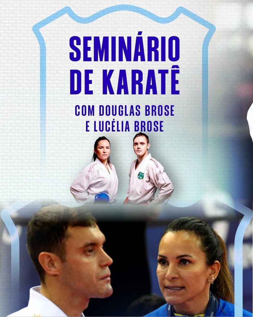 Inscrições Abertas para o Seminário de Karatê com os campeões Douglas Brose e Lucélia Brose